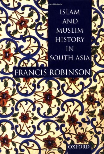9780195649673: Islam and Muslim History in South Asia