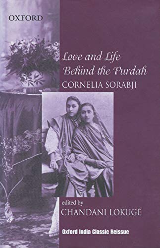 Stock image for Love and Life Behind the Purdah [Inscribed and Signed by the Editor] for sale by Gleebooks