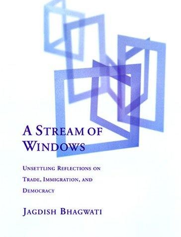 9780195650488: A Stream of Windows: Unsettling Reflections on Trade, Immigration, and Democracy