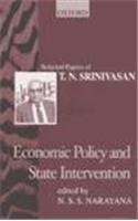 Stock image for Economic Policy and State Intervention: Selected Papers of T.N.Srinivasan. Edited by N.S.S.Narayana for sale by G. & J. CHESTERS