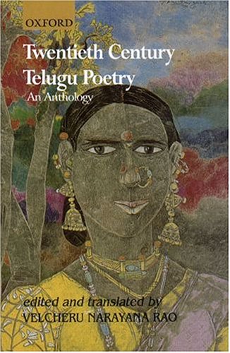 Twentieth century Telugu poetry: An anthology (9780195652215) by Velcheru Narayana Rao