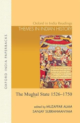 Stock image for The Mughal State, 1526-1750 for sale by Books Puddle