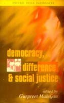 Stock image for Democracy, Difference and Social Justice for sale by Phatpocket Limited