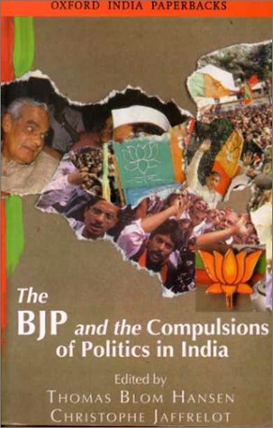 Stock image for The BJP and the Compulsions of Politics in India (Oxford India Paperbacks) for sale by My Dead Aunt's Books