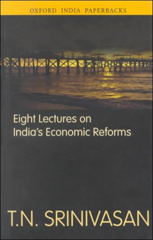 Stock image for Eight Lectures on India's Economic Reforms for sale by ThriftBooks-Atlanta