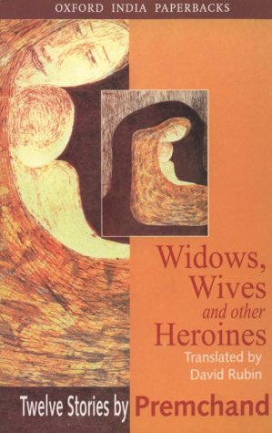 Stock image for Widows, Wives and Other Heroines: Twelve Stories by Premchand for sale by Patrico Books