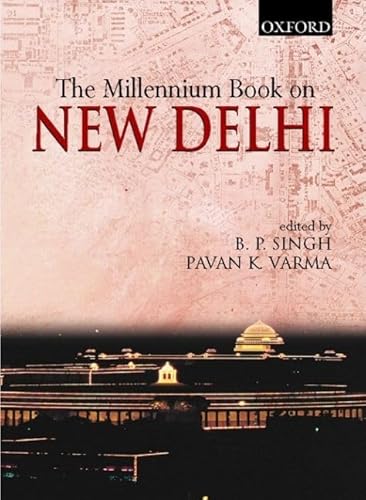 Imagen de archivo de The Millennium Book on New Delhi a la venta por Ergodebooks