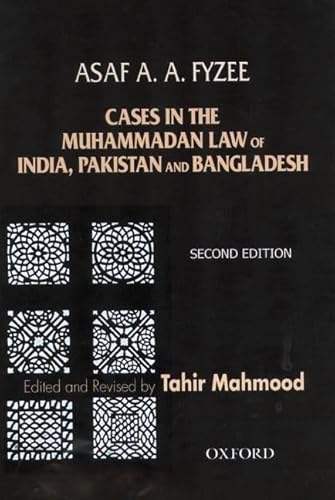 9780195654509: Cases in the Muhammadan Law of India, Pakistan and Bangladesh