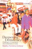 Beispielbild fr Deepening Democracy: Challenges of Governance and Globalization in India zum Verkauf von Wonder Book