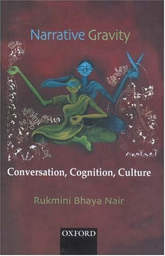 Stock image for Narrative Gravity: Conversation, Cognition, Culture for sale by books4u31