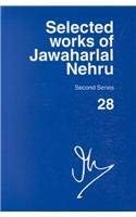 Stock image for Selected Works of Jawaharlal Nehru, Second Series: Volume 28: 1 February-31 May 1955 for sale by Cronus Books