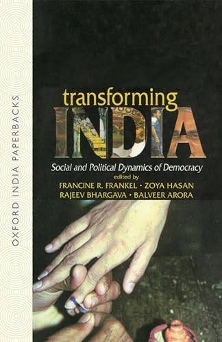 Beispielbild fr Transforming India: Social and Political Dynamics of Democracy zum Verkauf von medimops