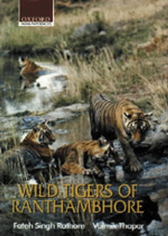 Stock image for Wild Tigers of Ranthambore for sale by GF Books, Inc.