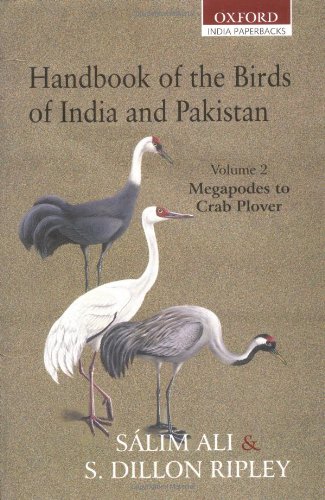 Stock image for Handbook of the Birds of India and Pakistan. Together with those of Bangladesh, Nepal, Sikkim, Bhutan and Sri Lanka. Vol. 2. Megapodes to Crab Plover. for sale by Antiquariat  Lwenstein