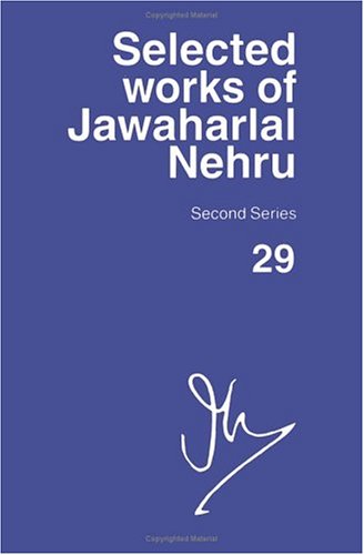 Selected Works of Jawaharlal Nehru, Second Series (9780195659771) by Nehru, Jawaharlal; Gopal, S.