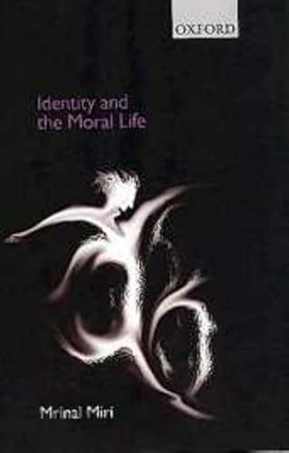 Stock image for Identity and the Moral Life for sale by Better World Books: West