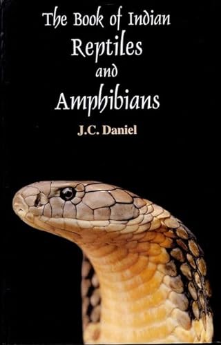 Imagen de archivo de The Book of Indian Reptiles and Amphibians a la venta por Blackwell's