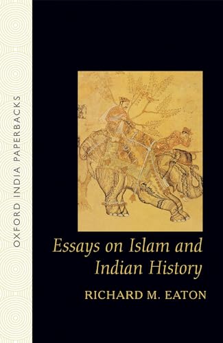 Imagen de archivo de Essays on Islam and Indian History a la venta por HPB-Red