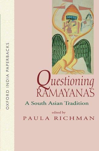 Stock image for Questioning Ramayanas - A South Asian Tradition for sale by dsmbooks