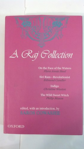 Stock image for A Raj Collection: On the Face of the Waters, Siri Ram--Revolutionist, Indigo, The Wild Sweet Witch for sale by Smith Family Bookstore Downtown