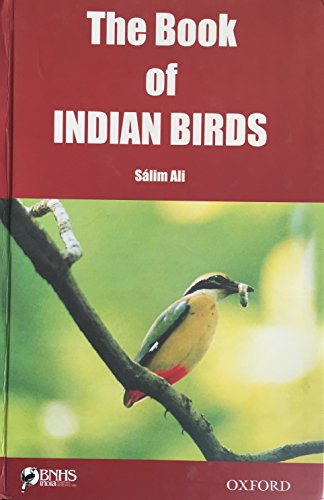 The Book of Indian Birds (Thirteenth Edition)