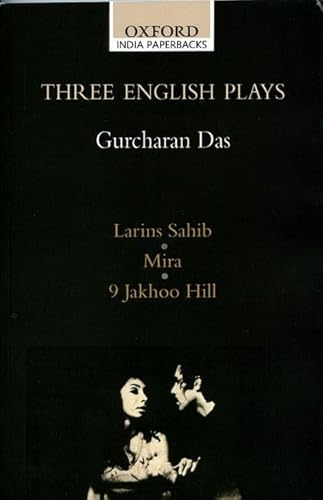 9780195666335: Three English Plays: Lairns Sahib/Mira/9 Jakhoo Hill