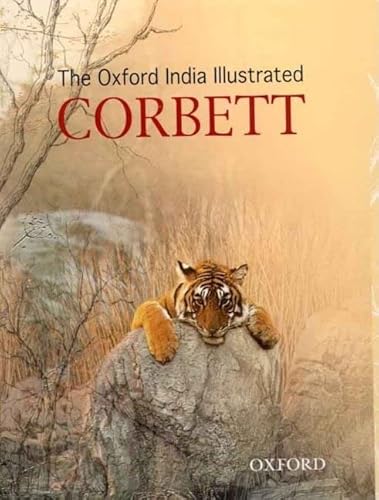 Stock image for The Oxford India Illustrated Corbett for sale by Books Puddle
