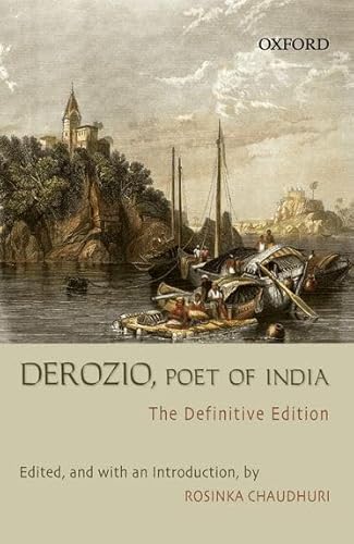 9780195669091: Derozio, Poet of India: The Definitive Edition