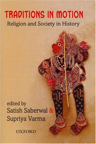 Imagen de archivo de Traditions in Motion: Religion and Society in History a la venta por Ergodebooks