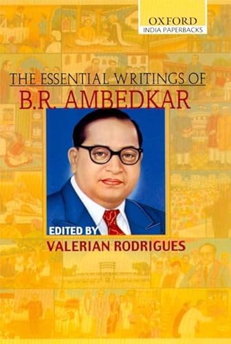 9780195670554: The Essential Writings of B.R. Ambedkar