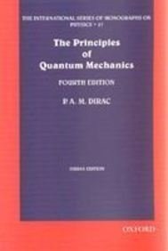 Beispielbild fr The Principles of Quantum Mechanics (International Series of Monographs on Physics) zum Verkauf von dsmbooks