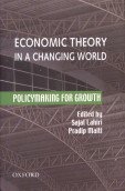 Stock image for Economic Theory in a Changing World: Policymaking for Growth for sale by Ergodebooks