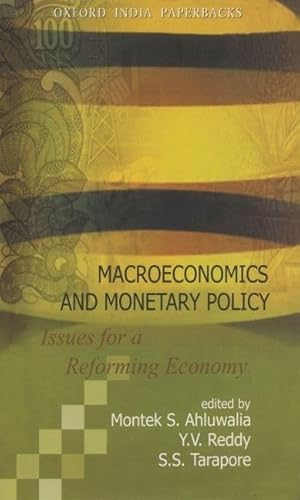 9780195672312: Macroeconomics and Monetary Policy: Issues for a Reforming Economy (Oxford India Paperbacks)