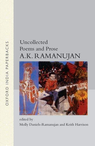 9780195672916: Uncollected Poems and Prose (Oxford India Paperbacks)