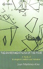 9780195673289: The Environmentalism of the Poor: A Study of Ecological Conflicts and Valuation