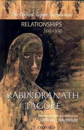 9780195676549: Relationships (Jogajog) (Oxford Tagore Translations Series)