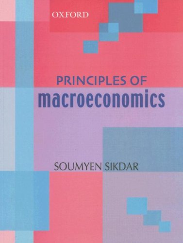 Principles of macroeconomics. - Sikdar, Soumyen.