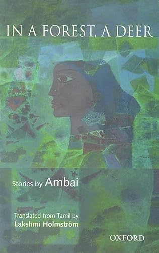 9780195683141: In a Forest, A Deer: Stories by Ambai