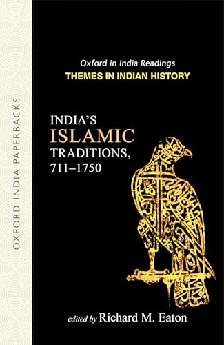 Beispielbild fr India's Islamic Traditions, 711-1750 zum Verkauf von Books Puddle