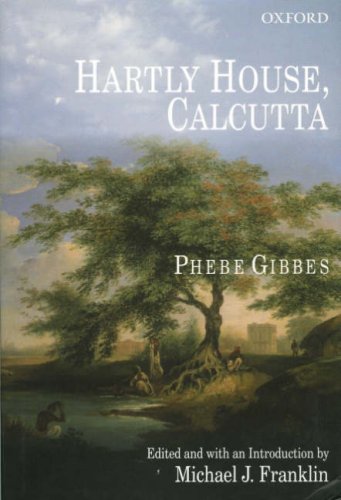 Hartly House, Calcutta - Gibbes, Phebe