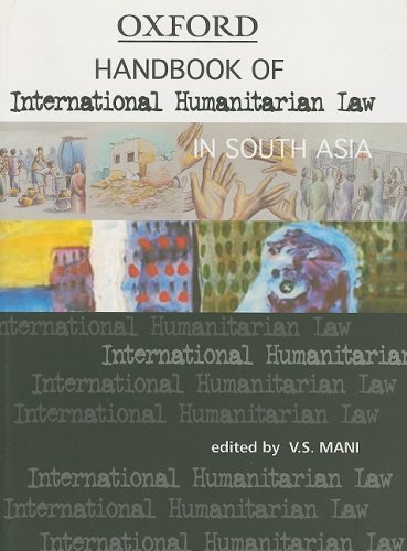 Handbook of International Humanitarian Law in South Asia