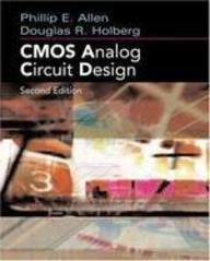 CMOS Analog Circuit Design (Indian Edition, Second Edition) (9780195686265) by Phillip E. Allen