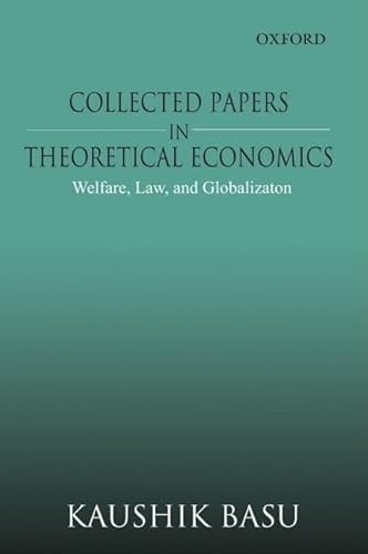 Collected Papers in Theoretical Economics Welfare, Law, and Globalization (Hardback)
