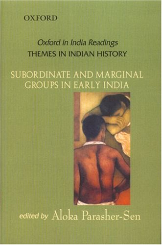 Stock image for Subordinate and Marginal Groups in Early India for sale by Phatpocket Limited