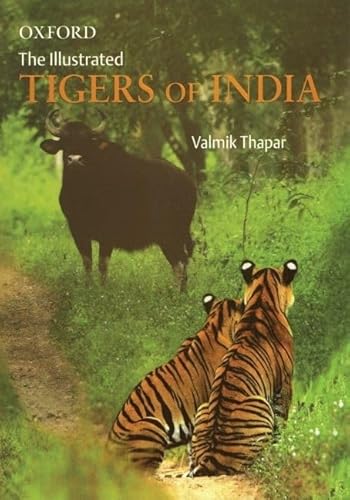 Imagen de archivo de The Illustrated Tigers of India a la venta por Blackwell's