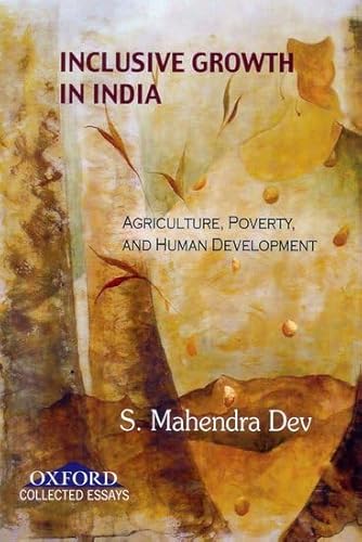 Beispielbild fr Inclusive Growth in India: Essays on Agriculture, Poverty, and Human Development zum Verkauf von Phatpocket Limited
