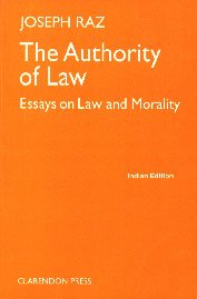 9780195692358: The Authority Of Law: Essays On Law And Morality