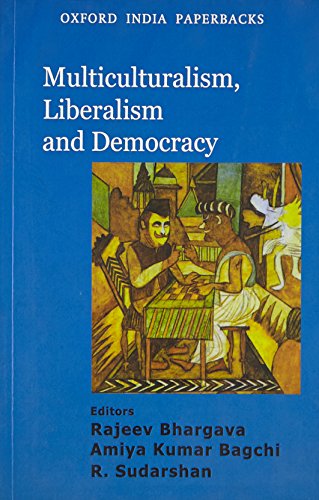 Imagen de archivo de Multiculturalism, Liberalism and Democracy a la venta por Books Puddle