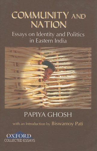 Imagen de archivo de Community and Nation: Essays on Identity and Poltics in Eastern India a la venta por HPB-Red