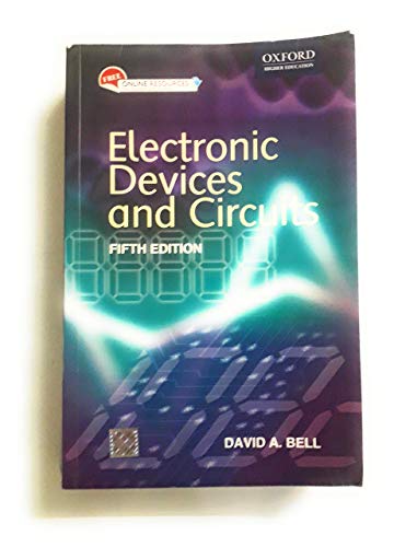 Electronic Devices and Circuits, (Fifth Edition)